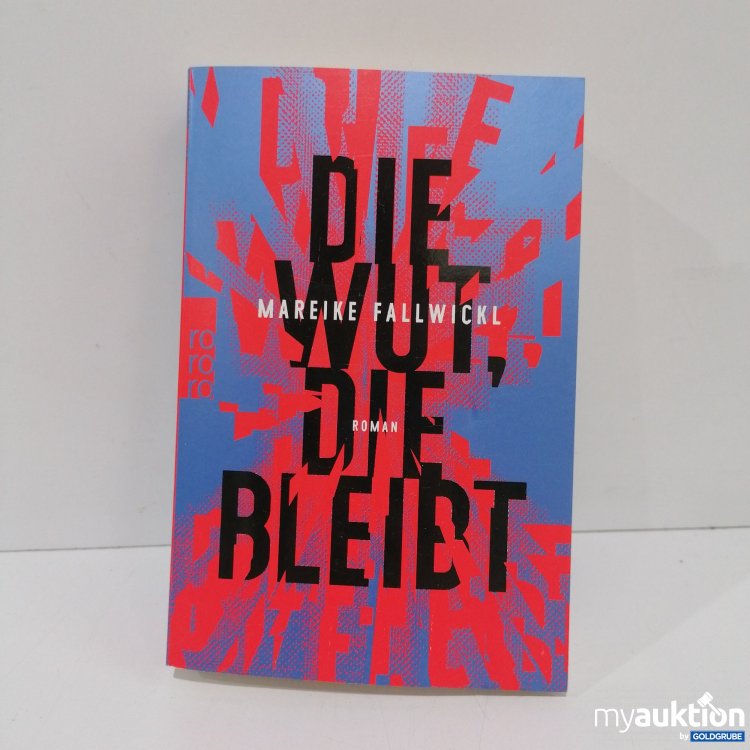 Artikel Nr. 851648 Artikel Nr. 851648: Die Wut, die bleibt
