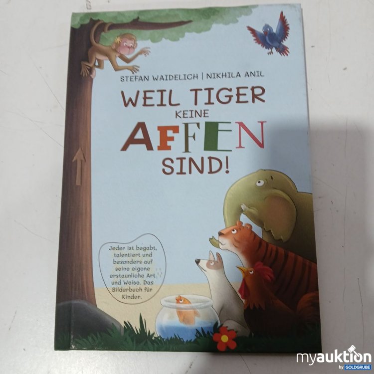 Artikel Nr. 953648: Weil Tiger keine Affen sind! Bilderbuch