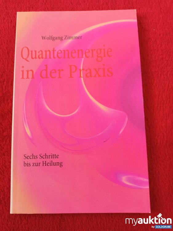 Artikel Nr. 923649: Quantenenergie in der Praxis