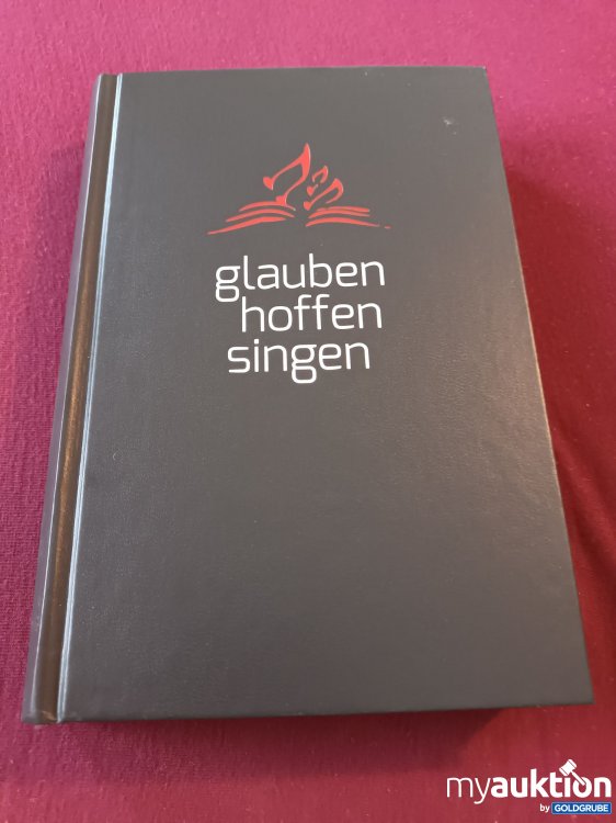 Artikel Nr. 999650: Glauben Hoffen Singen 