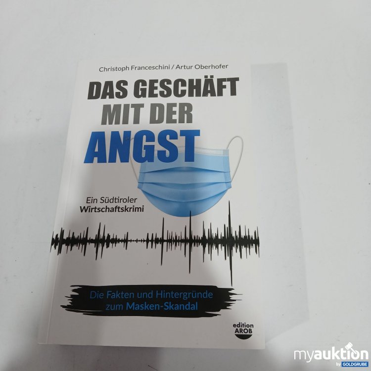 Artikel Nr. 799654 Artikel Nr. 799654: Das Geschäft mit der Angst