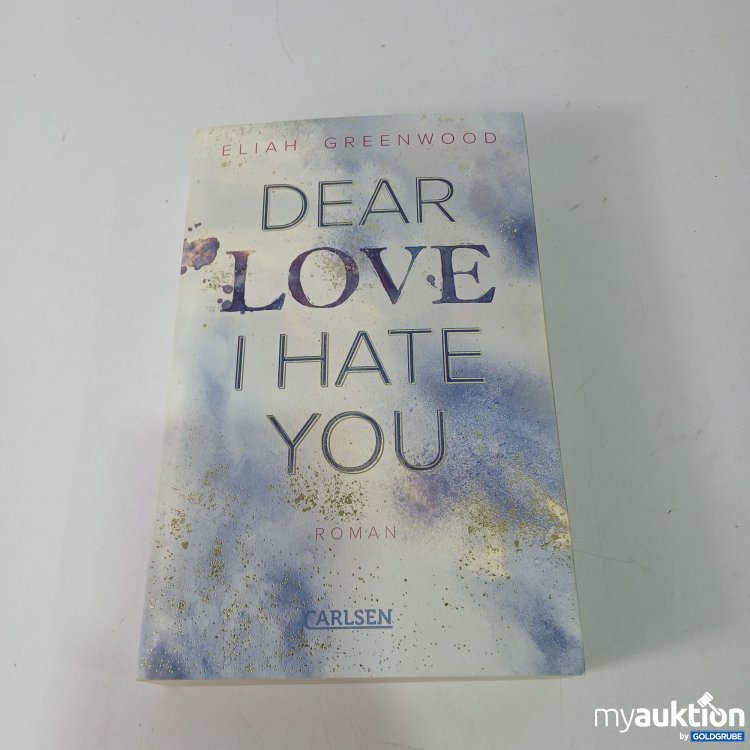 Artikel Nr. 800658 Artikel Nr. 800658: Dear Love I Hate You