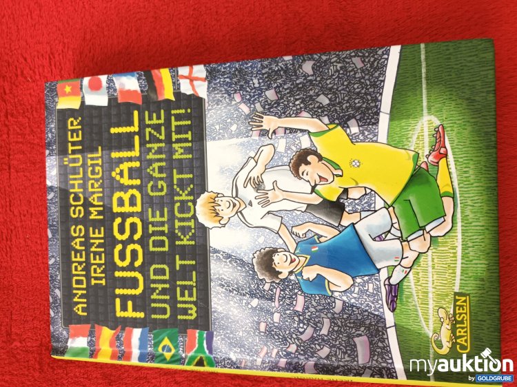 Artikel Nr. 940658: FUßBALL und die ganze Welt kickt mit!