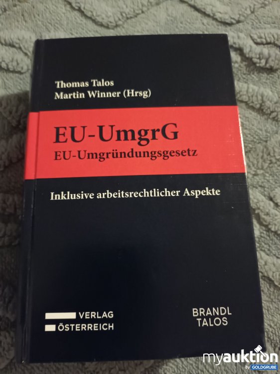 Artikel Nr. 907659 Artikel Nr. 907659: EU-UmgrG EU-Umgründungsgesetz