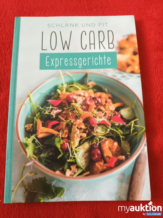 Artikel Nr. 923673: Low Carb Expressgerichte
