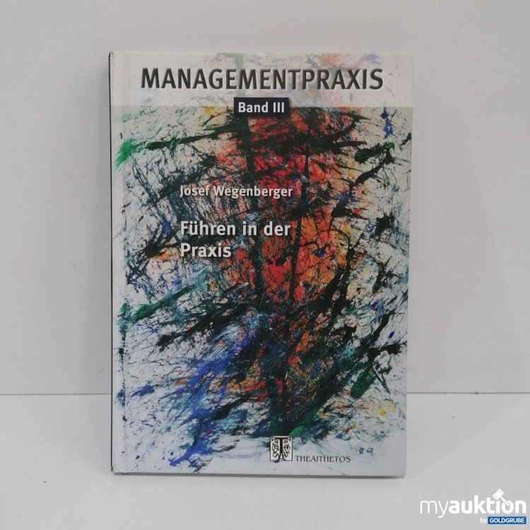 Artikel Nr. 851675 Artikel Nr. 851675: Managementpraxis Band III