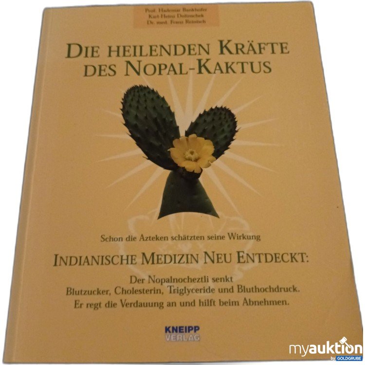 Artikel Nr. 907680: Die heilenden Kräfte des Nopal Kaktus