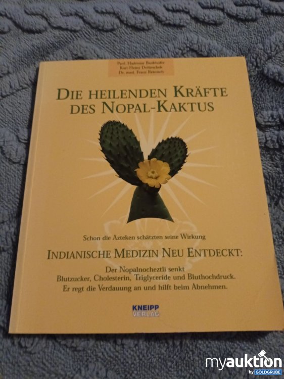 Artikel Nr. 907680: Die heilenden Kräfte des Nopal Kaktus