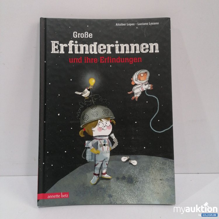 Artikel Nr. 851681 Artikel Nr. 851681: Große Erfinderinnen und ihre Erfindungen Buch