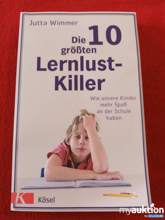 Artikel Nr. 923683: Die größten 10 Lernlust Killer
