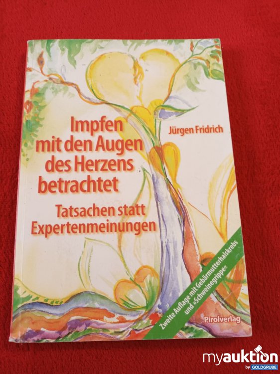 Artikel Nr. 923693: Impfen mit den Augen des Herzens betrachtet 