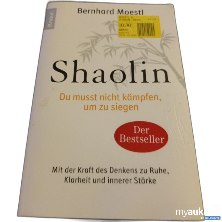 Artikel Nr. 907700: Shaolin, Du musst nicht kämpfen um zu siegen