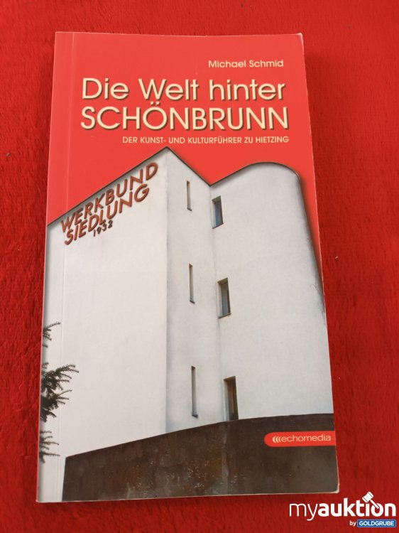 Artikel Nr. 923701: Die Welt hinter Schönbrunn