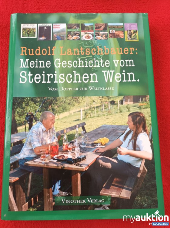 Artikel Nr. 937704: Meine Geschichte vom steirischen Wein