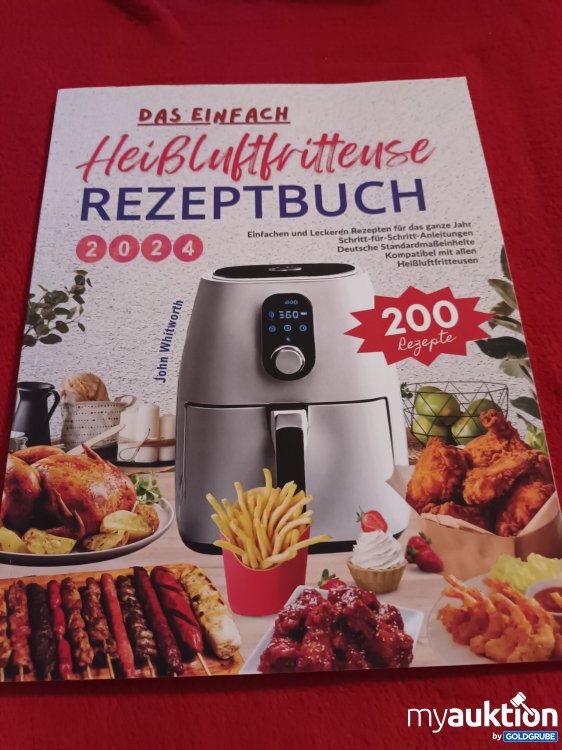 Artikel Nr. 927712: Das einfache Heißluftfritteuse Rezeptbuch
