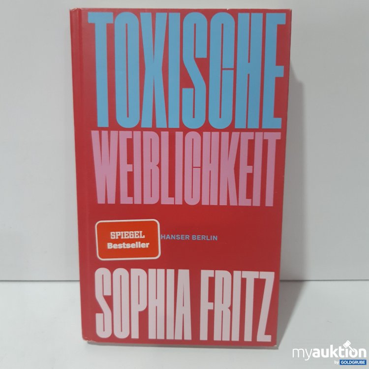 Artikel Nr. 849715 Artikel Nr. 849715: Toxische Weiblichkeit