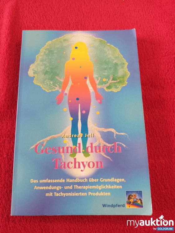 Artikel Nr. 923716: Gesund durch Tachyon