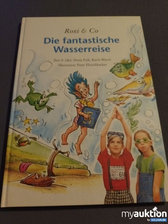 Artikel Nr. 901723 Artikel Nr. 901723: Die fantastische Wasserreise