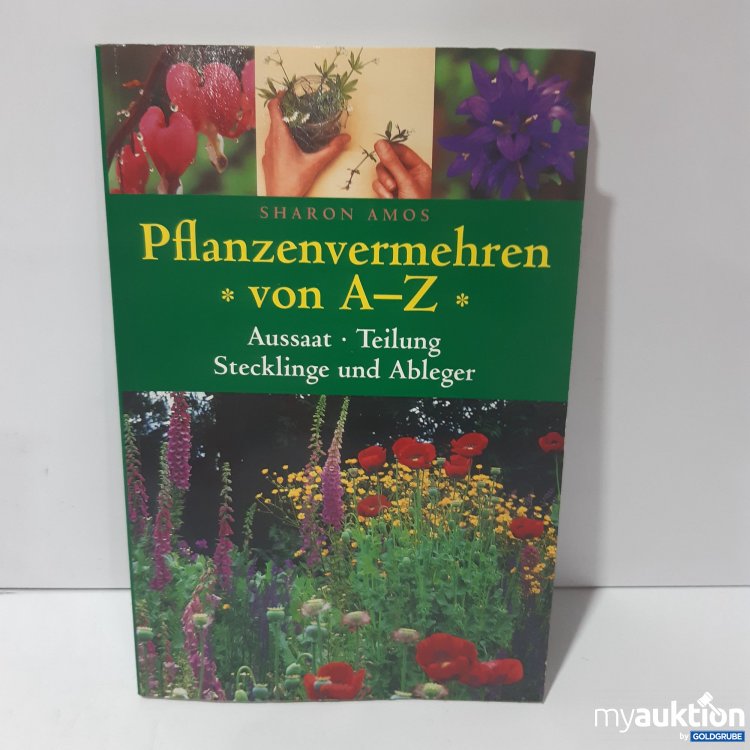 Artikel Nr. 849733: Pflanzenvermehren von A-Z
