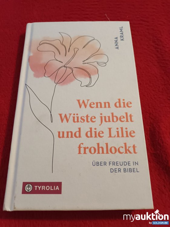 Artikel Nr. 927733: Wenn die Wüste jubelt und die Lilie frohlockt