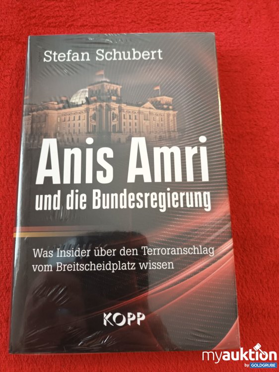 Artikel Nr. 937739 Artikel Nr. 937739: Originalverpackt, Anis Amri und die Bundesregierung