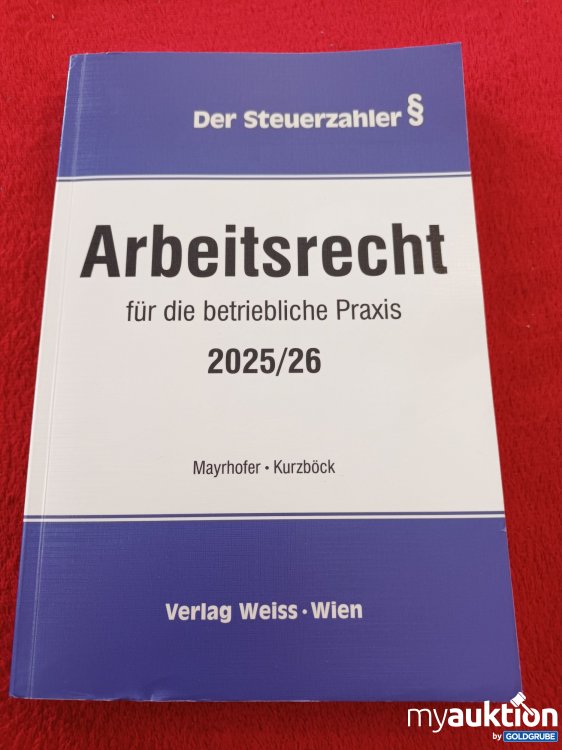 Artikel Nr. 948740 Artikel Nr. 948740: Arbeitsrecht für die betriebliche Praxis 2025/26