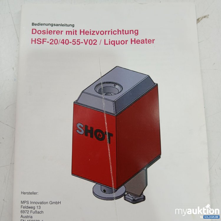 Artikel Nr. 462744: Shot Dosierer mit Heizvorrichtung HSF-20/40-55-V02 