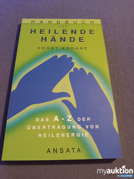 Artikel Nr. 901744 Artikel Nr. 901744: Handbuch für heilende Hände
