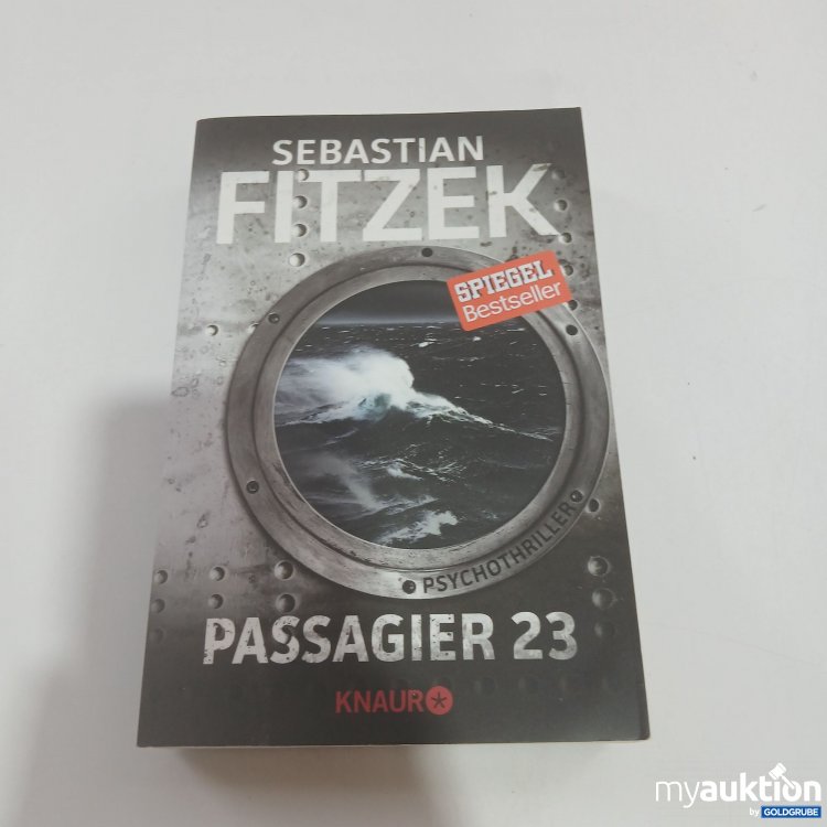 Artikel Nr. 845747 Artikel Nr. 845747: Sebastian Fitzek Passagier 23