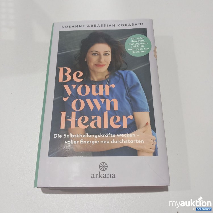 Artikel Nr. 773748 Artikel Nr. 773748: "Be Your Own Healer" von Susanne Abbassian Korasani