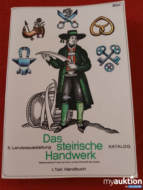 Artikel Nr. 937751 Artikel Nr. 937751: Das steirische Handwerk