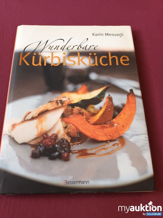 Artikel Nr. 999753 Artikel Nr. 999753: Wunderbare Kürbisküche