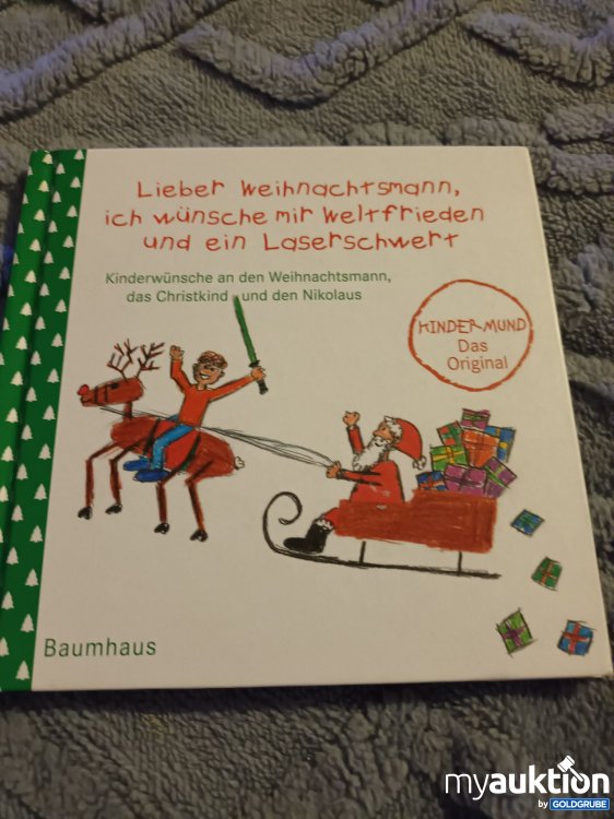 Artikel Nr. 907754: Lieber Weihnachtsmann, ich wünsche mir Weltfrieden und ein Laserschwert