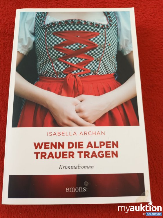 Artikel Nr. 937754 Artikel Nr. 937754: Wenn die Alpen Trauer tragen