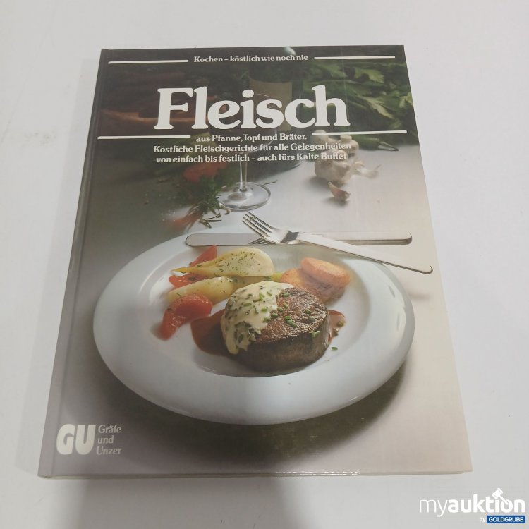 Artikel Nr. 871755 Artikel Nr. 871755: Kochen- köstlich wie noch nie Fleisch