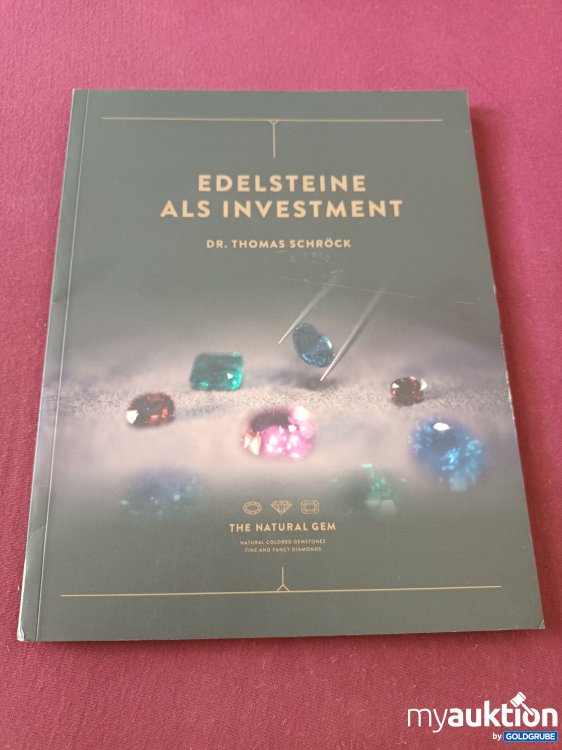 Artikel Nr. 999758 Artikel Nr. 999758: Edelsteine als Investment