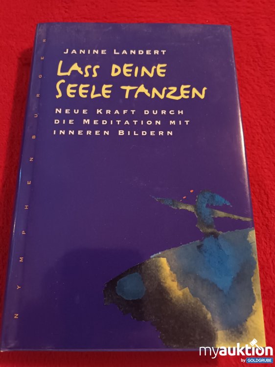 Artikel Nr. 927760: Lass deine Seele Tanzen