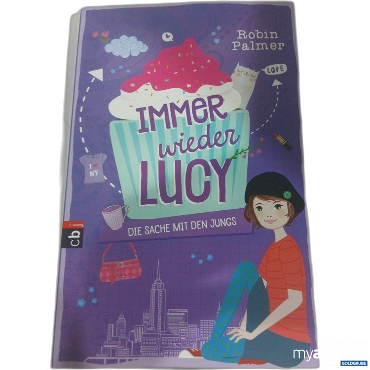Artikel Nr. 981764 Artikel Nr. 981764: Robin Palmer Immer wieder Lucy Die Sache mit den Jungs