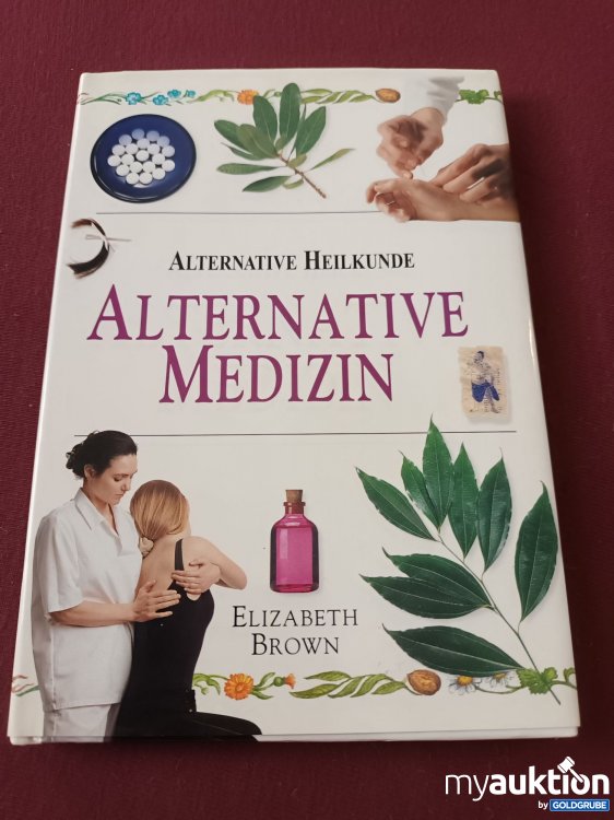 Artikel Nr. 999768 Artikel Nr. 999768: Alternative Medizin