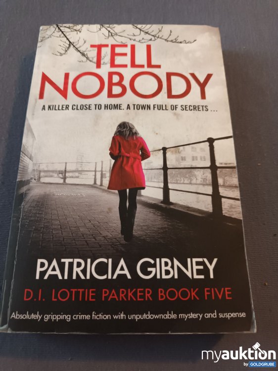 Artikel Nr. 906770 Artikel Nr. 906770: Tell nobody