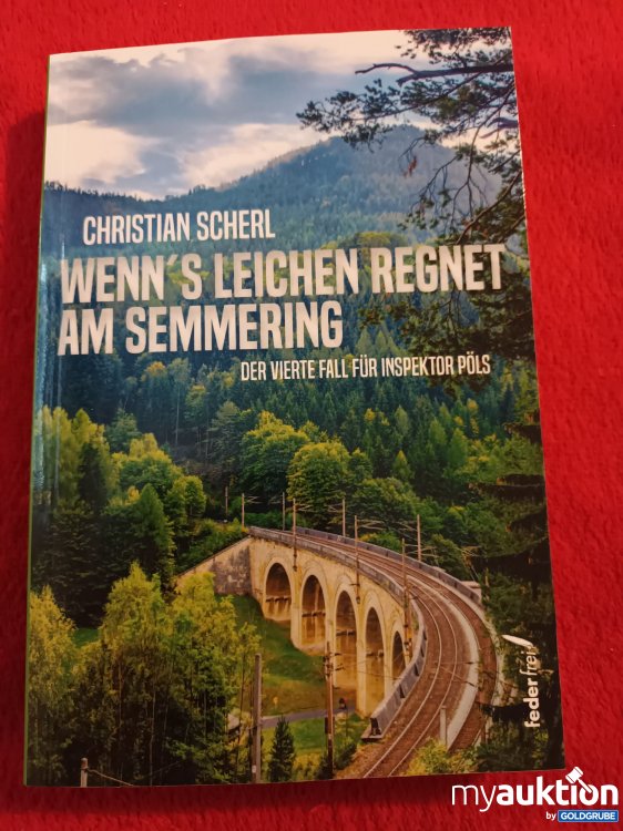 Artikel Nr. 923770: Wenn's Leichen regnet am Semmering