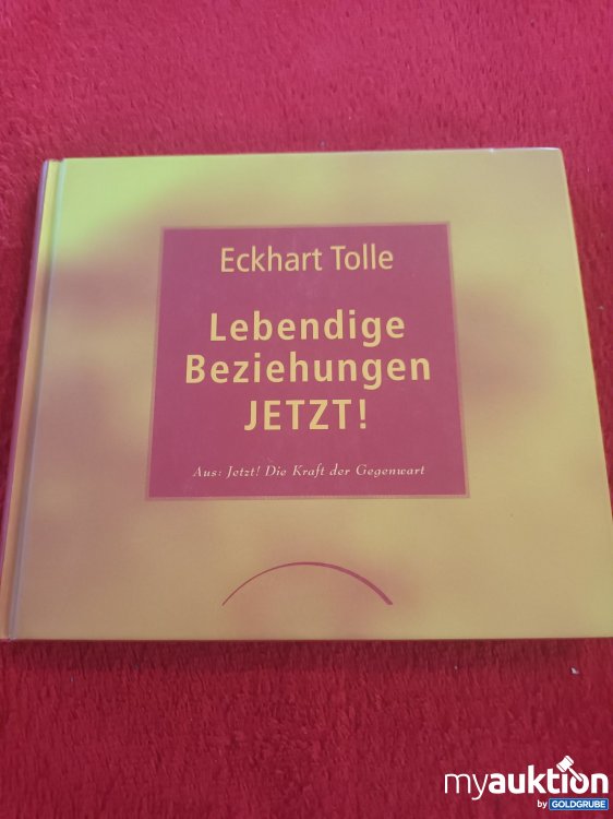 Artikel Nr. 948778 Artikel Nr. 948778: Lebendige Beziehungen JETZT!