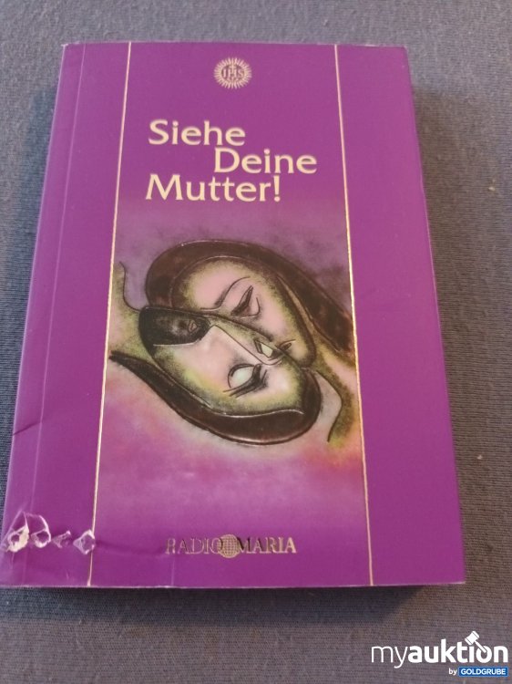Artikel Nr. 906779: Siehe deine Mutter!