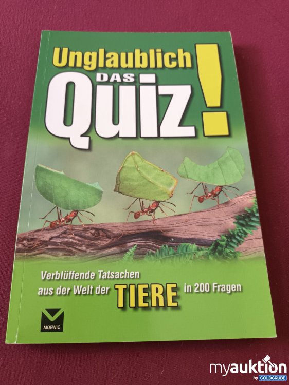 Artikel Nr. 999784 Artikel Nr. 999784: Unglaublich! Das Quiz der Tiere