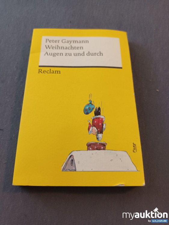 Artikel Nr. 906788 Artikel Nr. 906788: Weihnachten Augen zu und durch