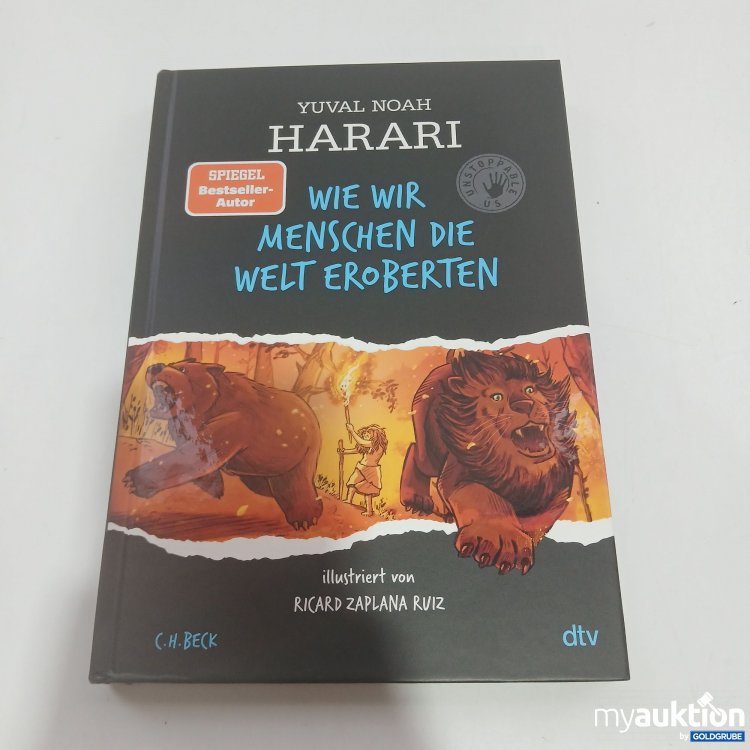 Artikel Nr. 845791 Artikel Nr. 845791: Yuval Noah Harari Wie wir Menschen die Welt eroberten