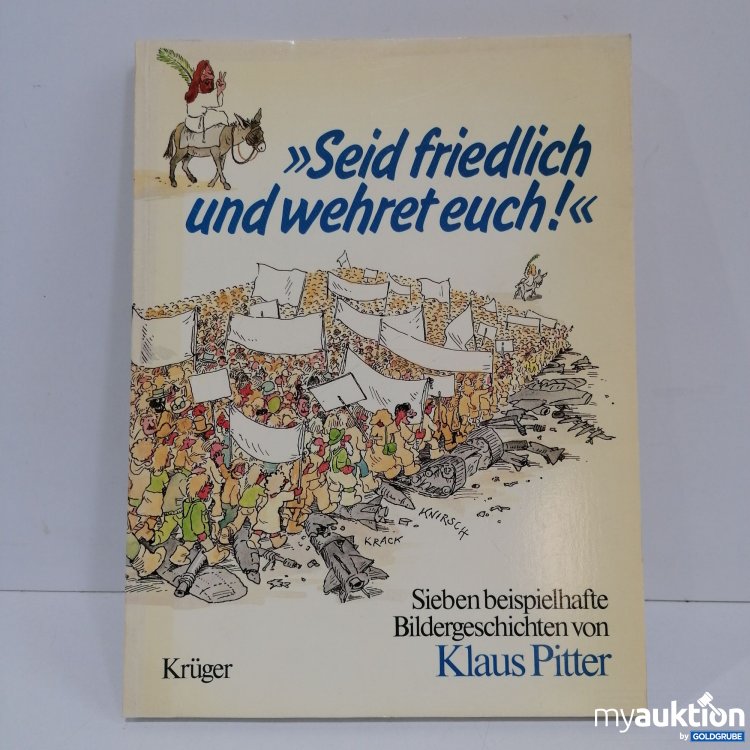 Artikel Nr. 851791: Seid friedlich und wehret euch