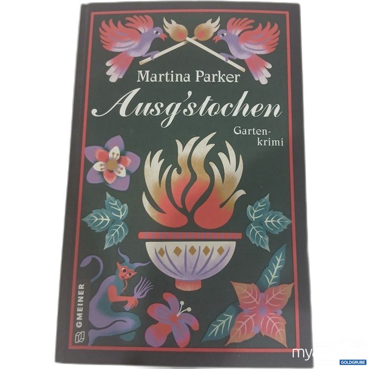 Artikel Nr. 981792 Artikel Nr. 981792: Martina Parker Ausg'stochen Gartenkrimi