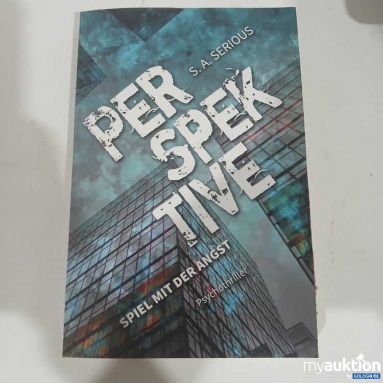 Artikel Nr. 981803: S. A. Serious Perspektive Psychothriller
