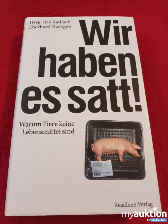 Artikel Nr. 927807: Wir haben es satt!